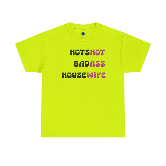Badass Housewife T-Shirt