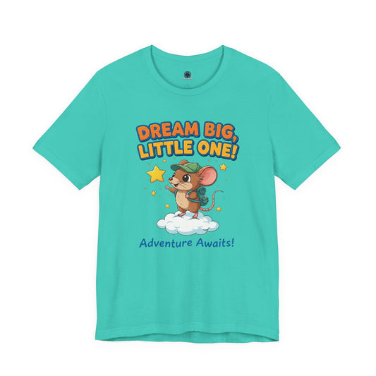 Dream Big Mouse T-Shirt