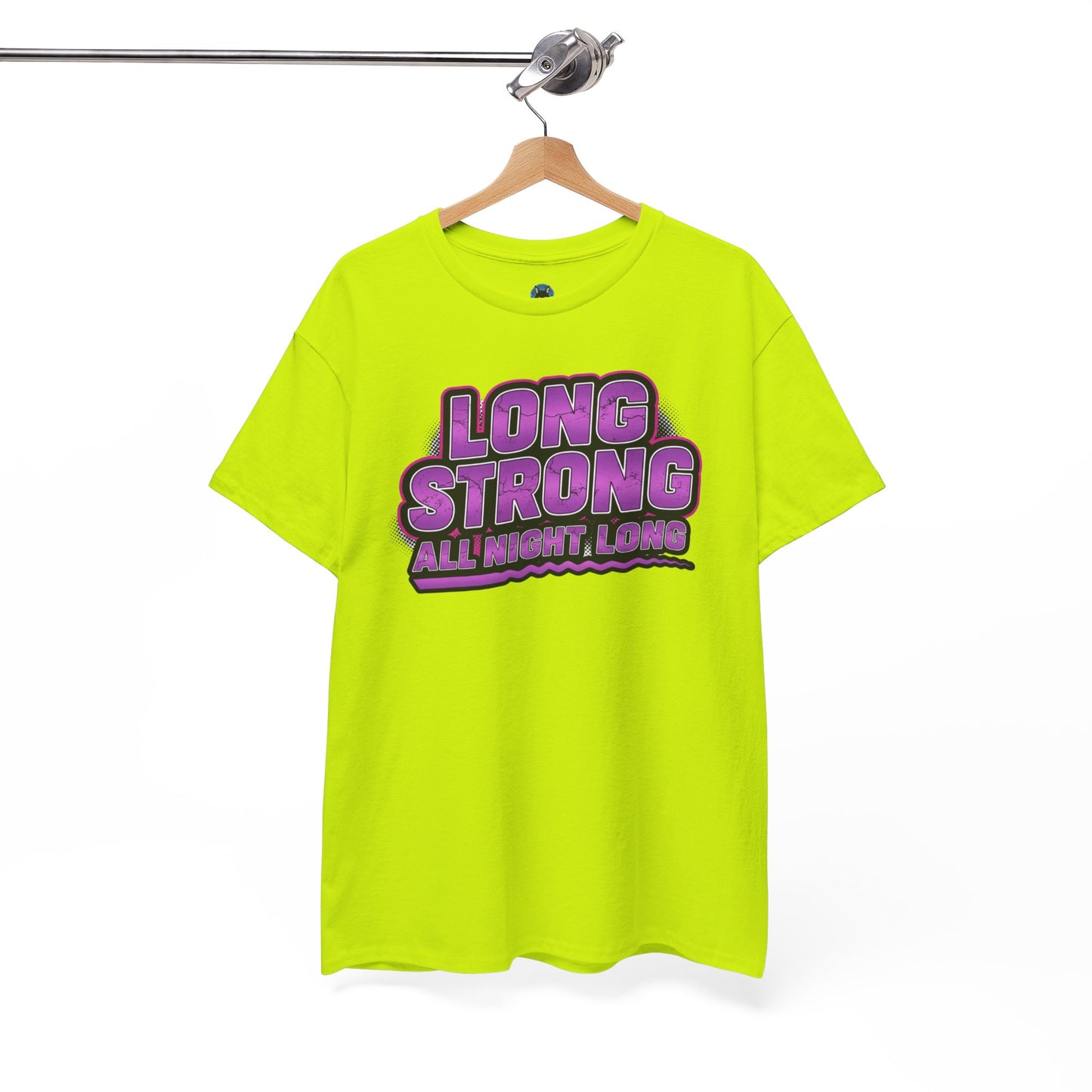 Unisex - Long Strong All Night Long T-Shirt
