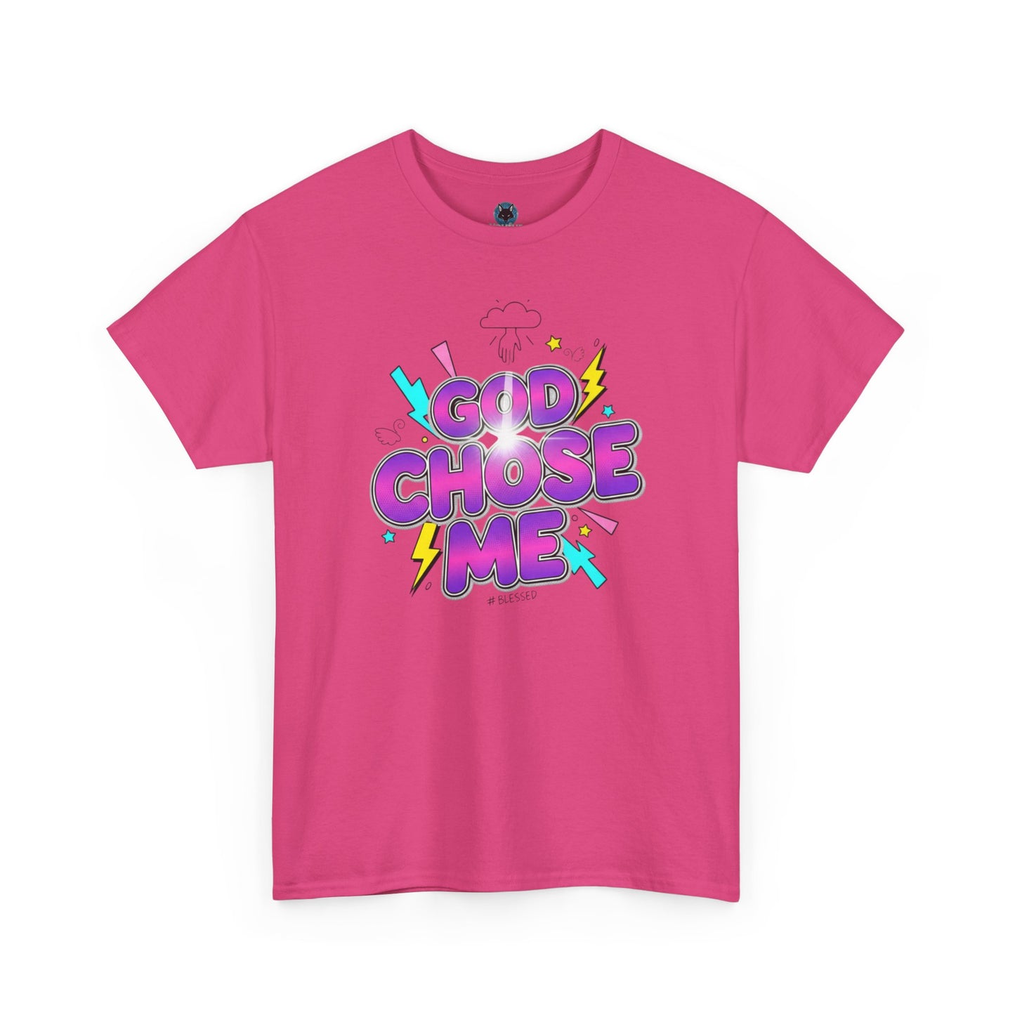 God Chose Me T-Shirt