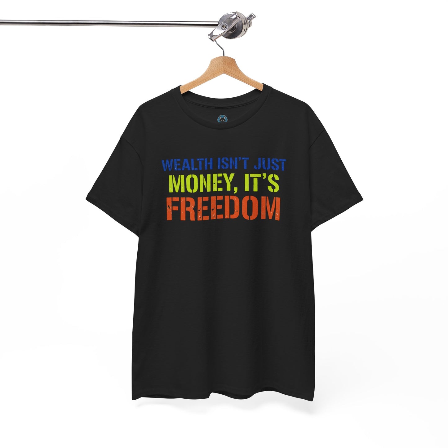 Wealth Is Freedom Shirt - Financial Independence Gift - Entrepreneur Motivation Tee - Money Mindset Top - Hustle Apparel