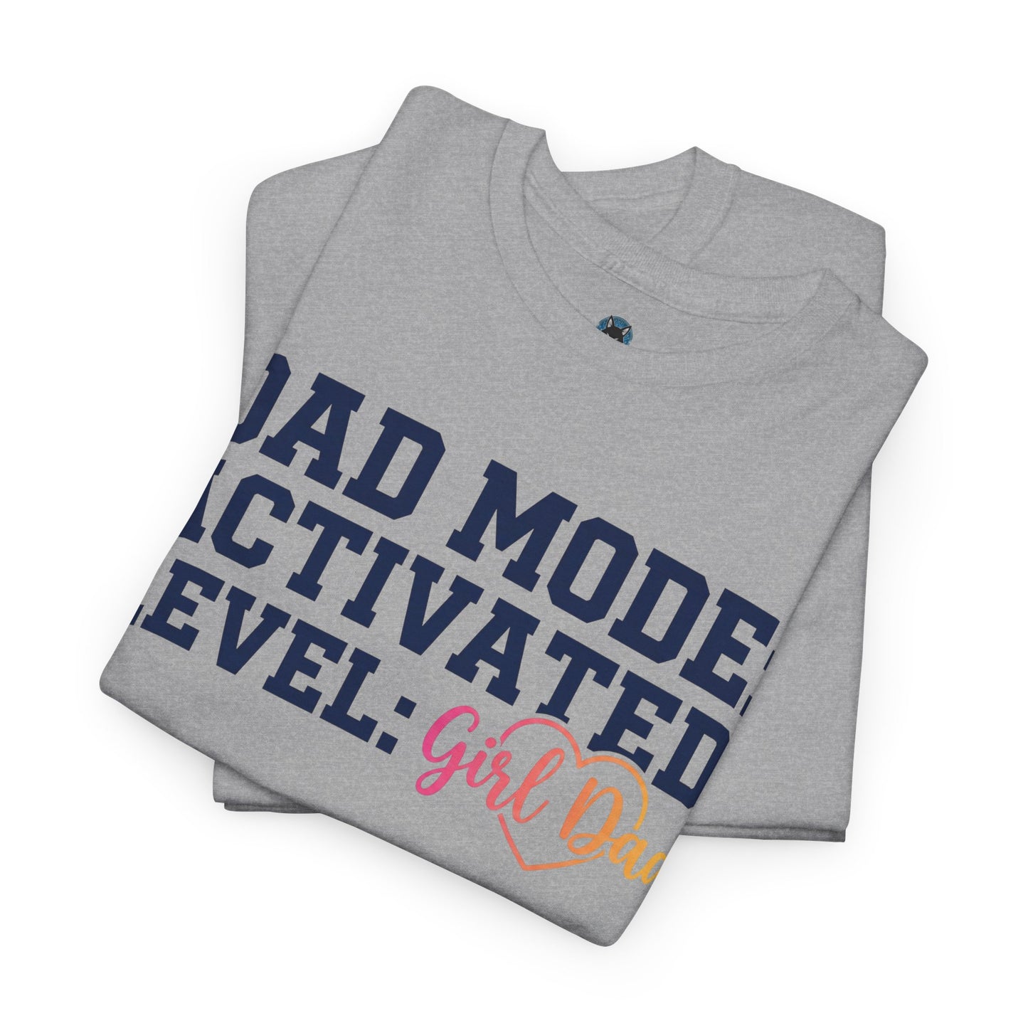 Dad Mode: Activated - Girl Dad Shirt - Funny Fathers Day Gift - New Dad Tee - Husband Present From Daughter