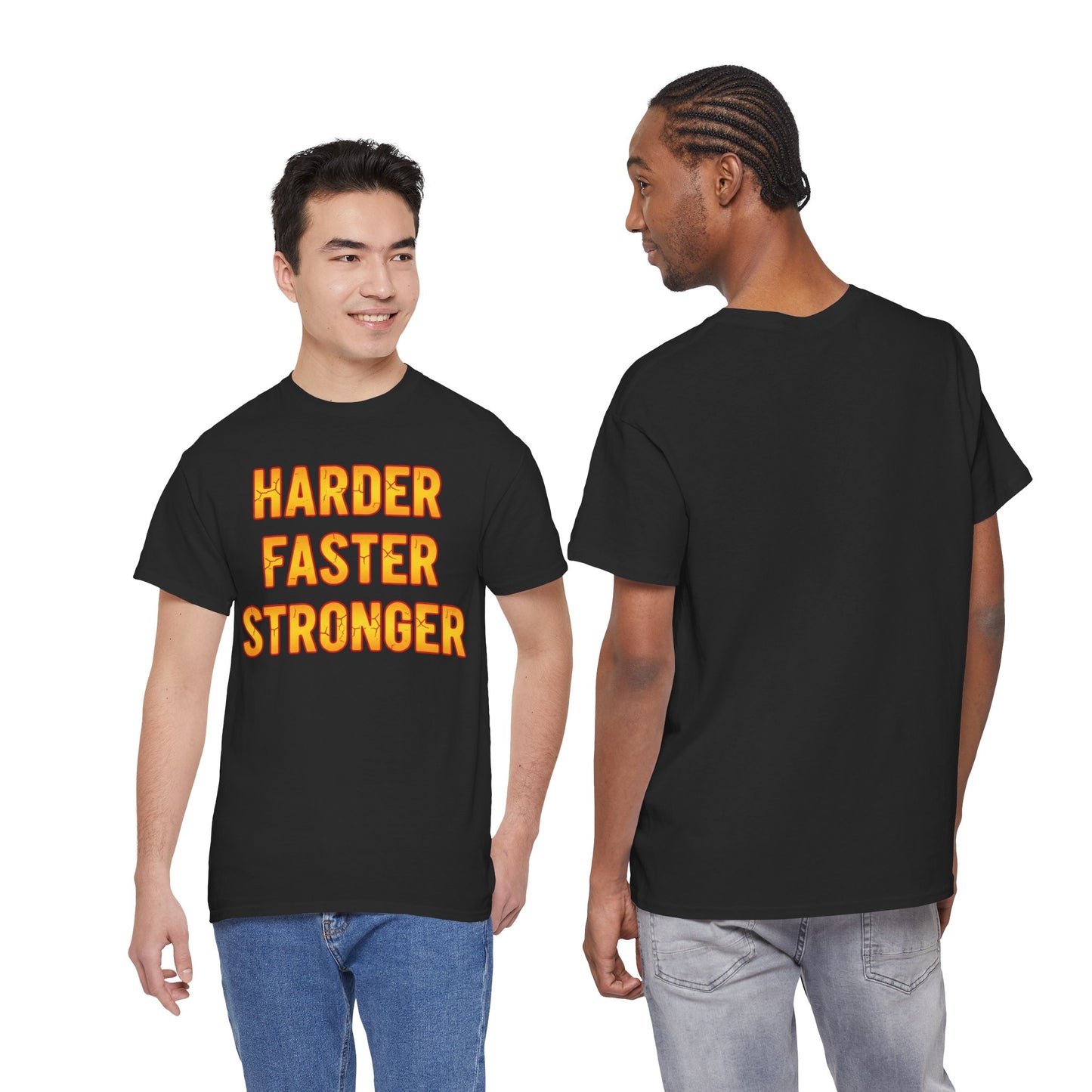 Harder Faster Stronger Tee | Motivational Workout Shirt, Bold Orange Text