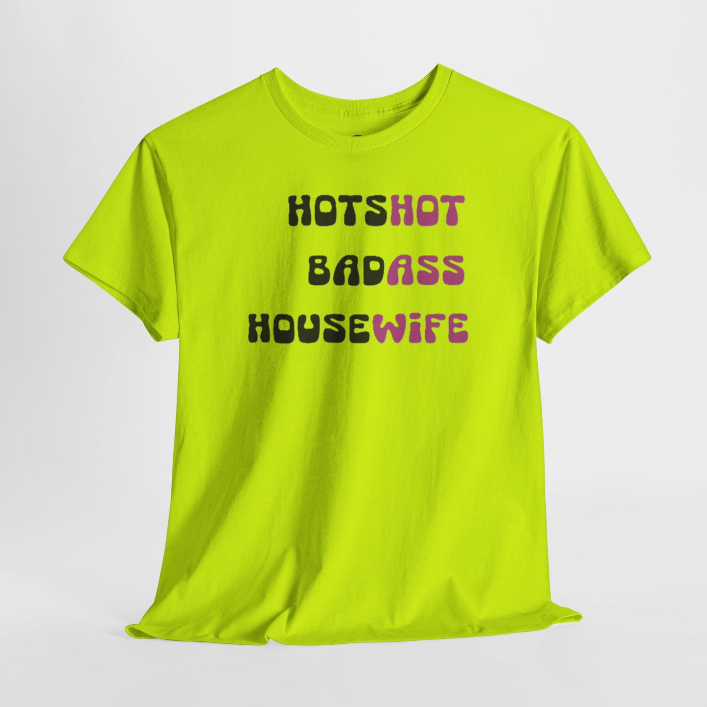 Hotshot Badass Housewife Shirt - Retro Mom Gift - Sassy Wife Tee - Groovy Womens Top - Funny Mothers Day