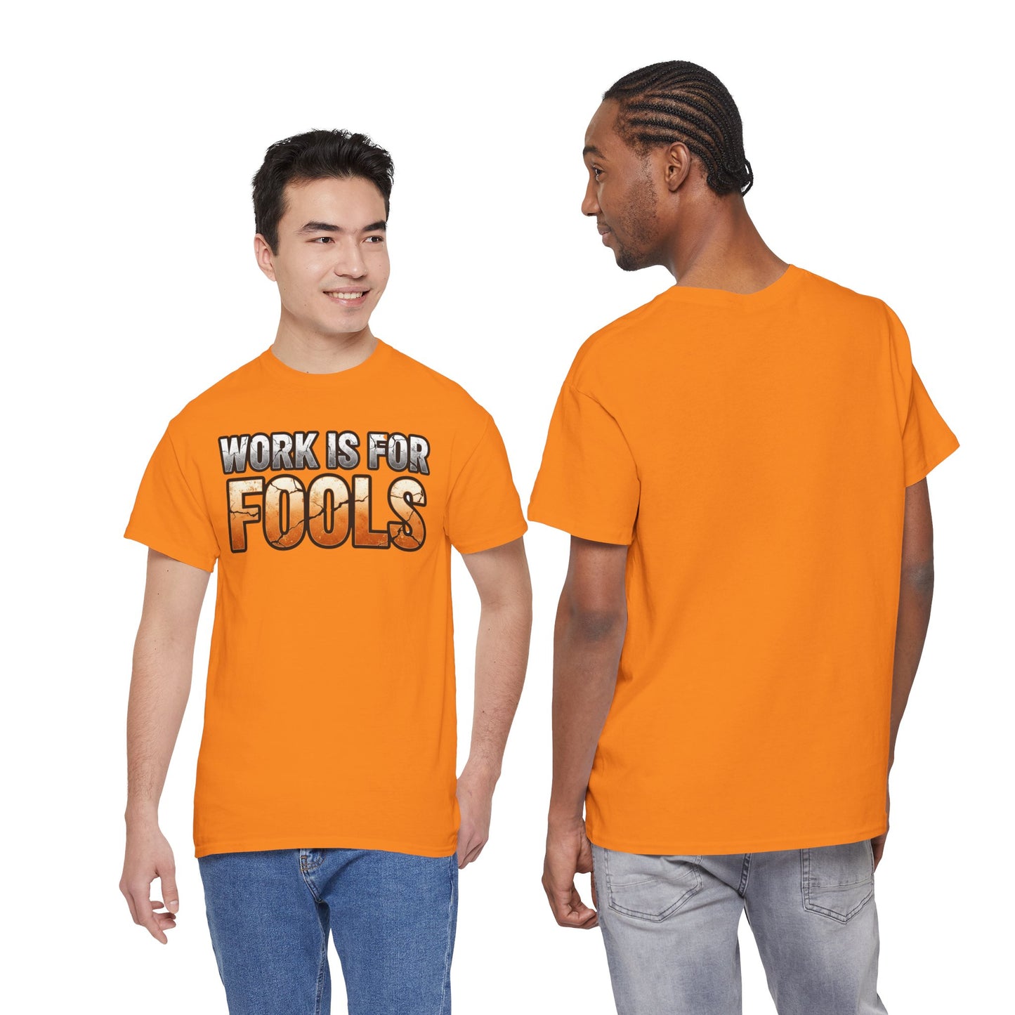 Work is for Fools Unisex T-Shirt