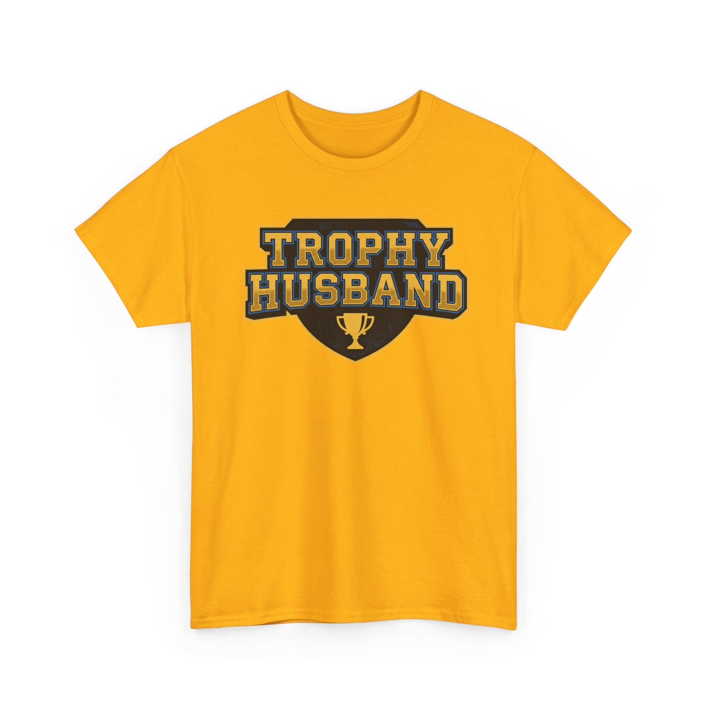 Trophy Husband Shirt - Funny Anniversary Gift For Him - Mens Graphic Tee - Novelty Gag Present - Gift For Hubby