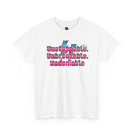 Unbreakable Power T-Shirt