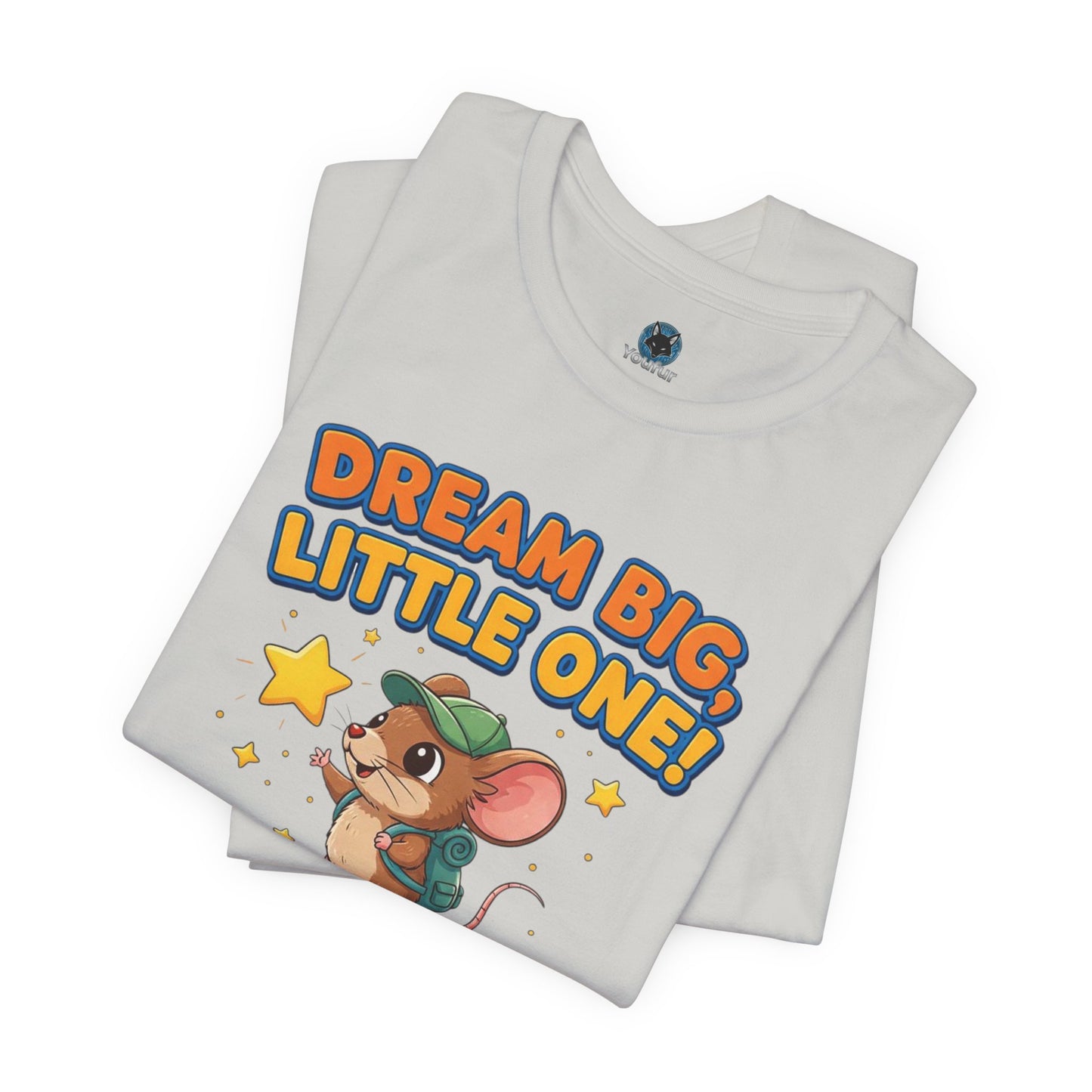 Dream Big Mouse T-Shirt