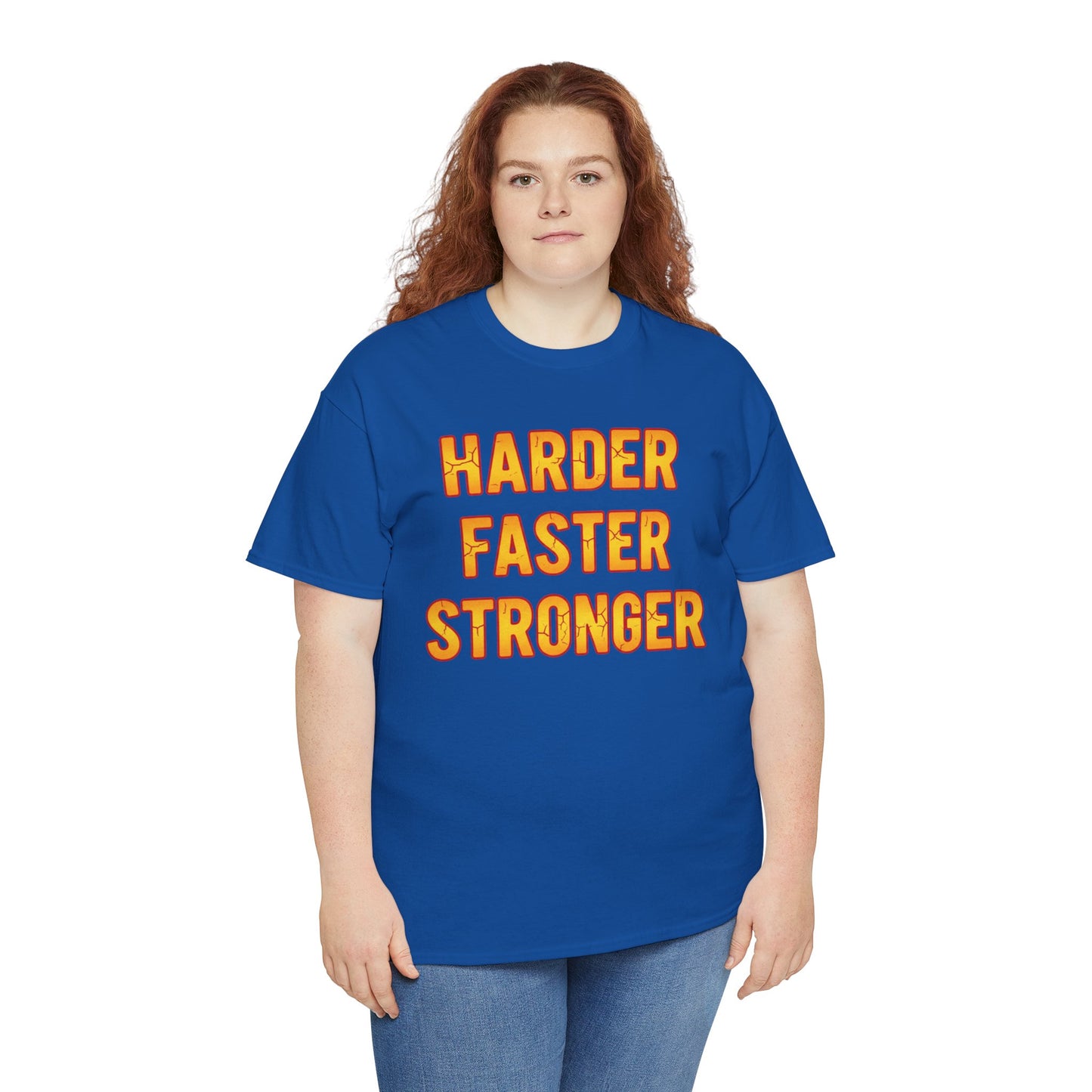 Harder Faster Stronger Tee | Motivational Workout Shirt, Bold Orange Text