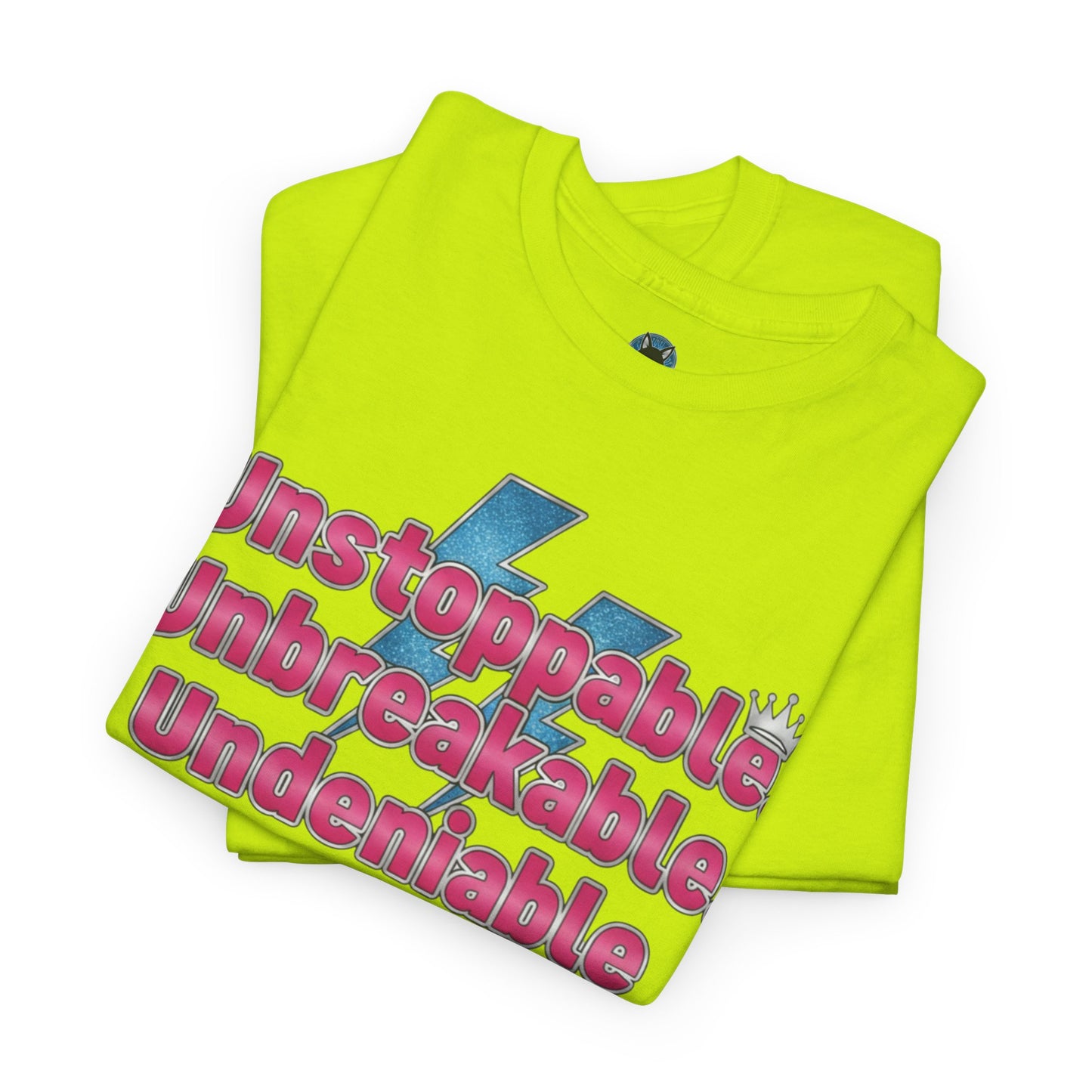 Unbreakable Power T-Shirt