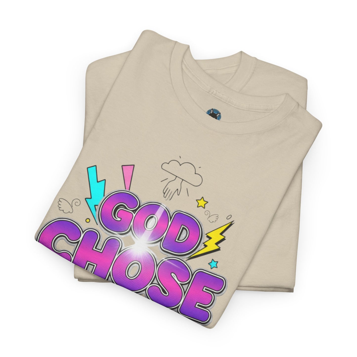 God Chose Me T-Shirt