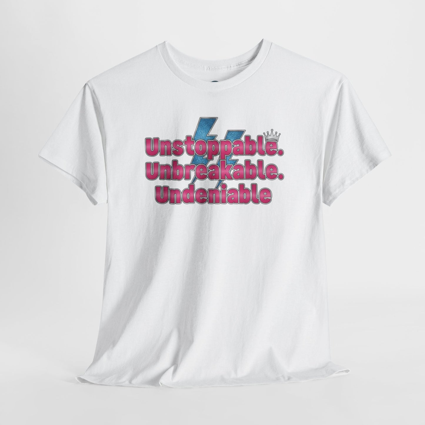 Unbreakable Power T-Shirt