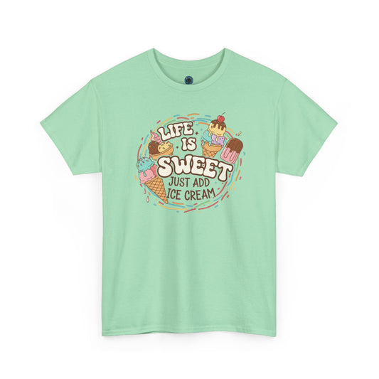 life is sweet T-Shirt - Unisex T-Shirt