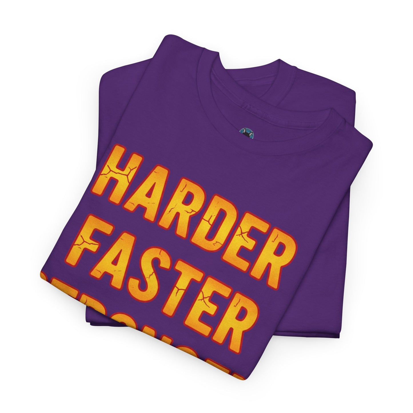 Harder Faster Stronger Tee | Motivational Workout Shirt, Bold Orange Text