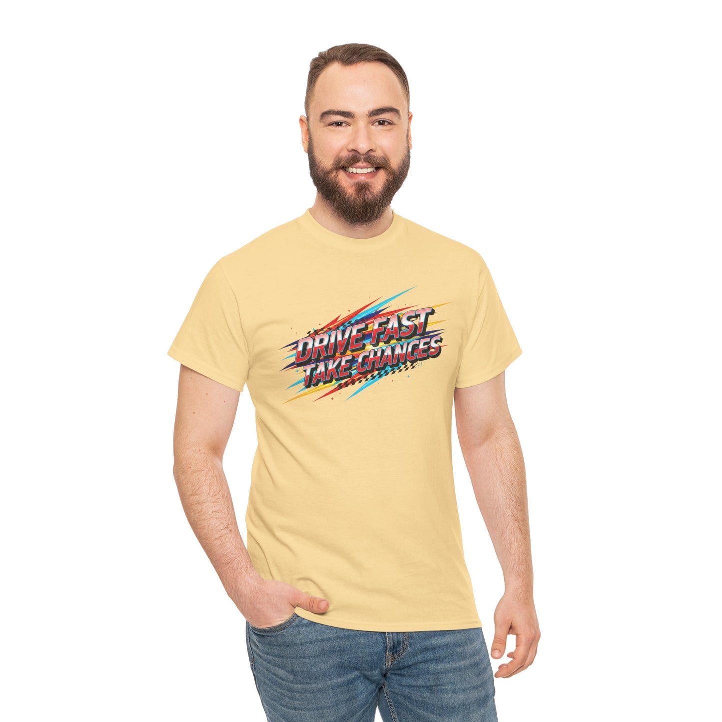 Drive Fast Take Chances T-Shirt