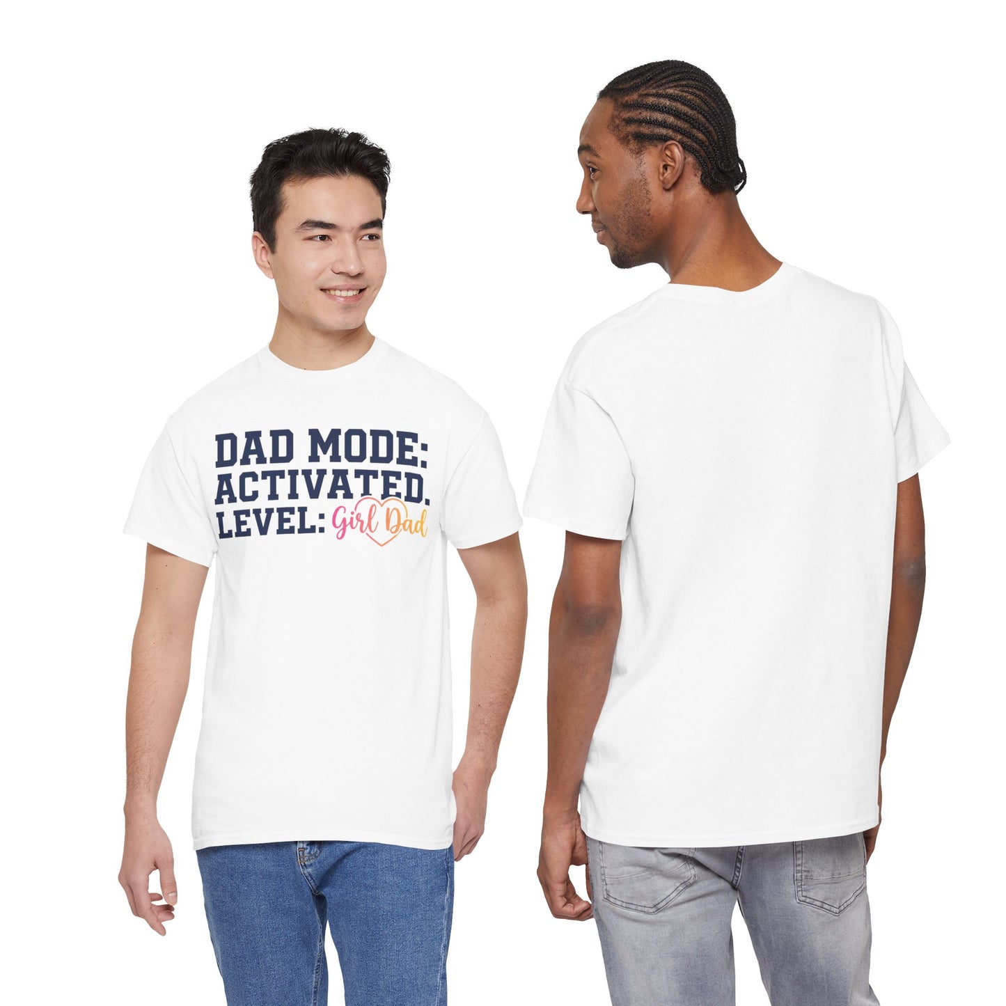 Dad Mode: Activated - Girl Dad Shirt - Funny Fathers Day Gift - New Dad Tee - Husband Present From Daughter