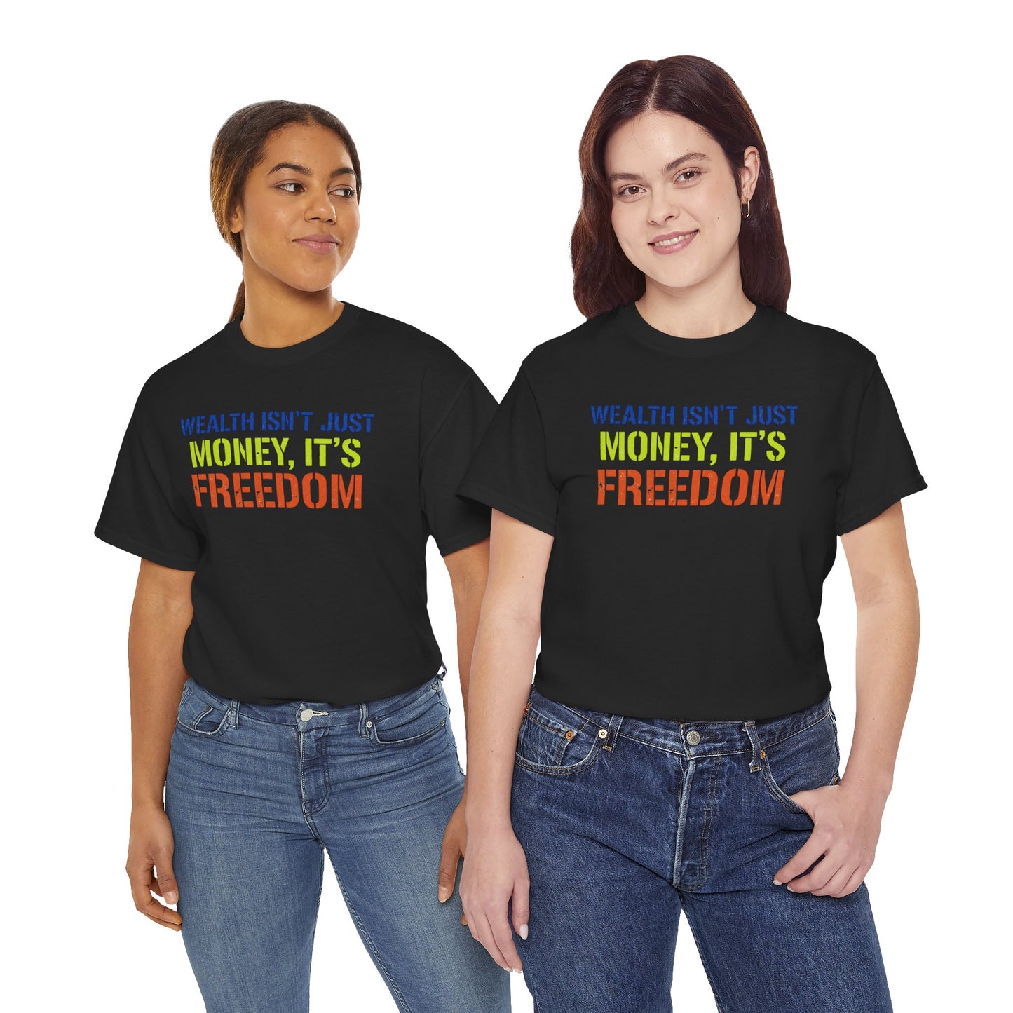 Wealth Is Freedom Shirt - Financial Independence Gift - Entrepreneur Motivation Tee - Money Mindset Top - Hustle Apparel