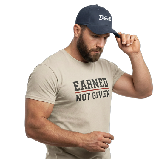 Earned Not Given Shirt - Motivational Gym Tee - Hustle Grind Apparel - Fitness Lover Gift - Inspirational Quote Top
