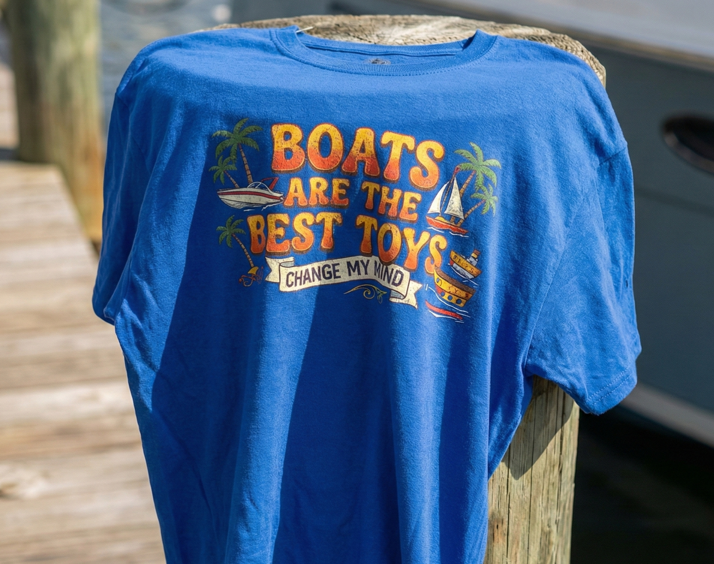 Boats Are The Best Toys Shirt - Funny Captain Gift - Summer Lake Life Tee - Nautical Boating Apparel - Vacation Top Nautical