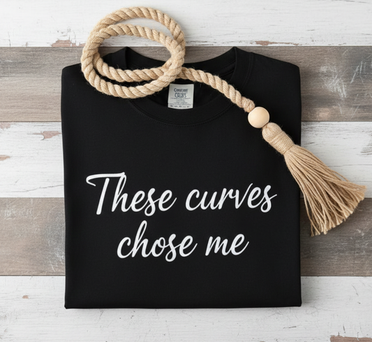 These Curves Chose Me T-Shirt | Script Typography Tee