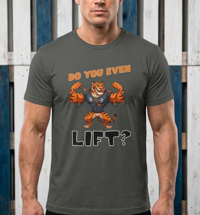 Do You Even Lift? Tiger Mascot T-shirt | Gym Workout Graphic Tee