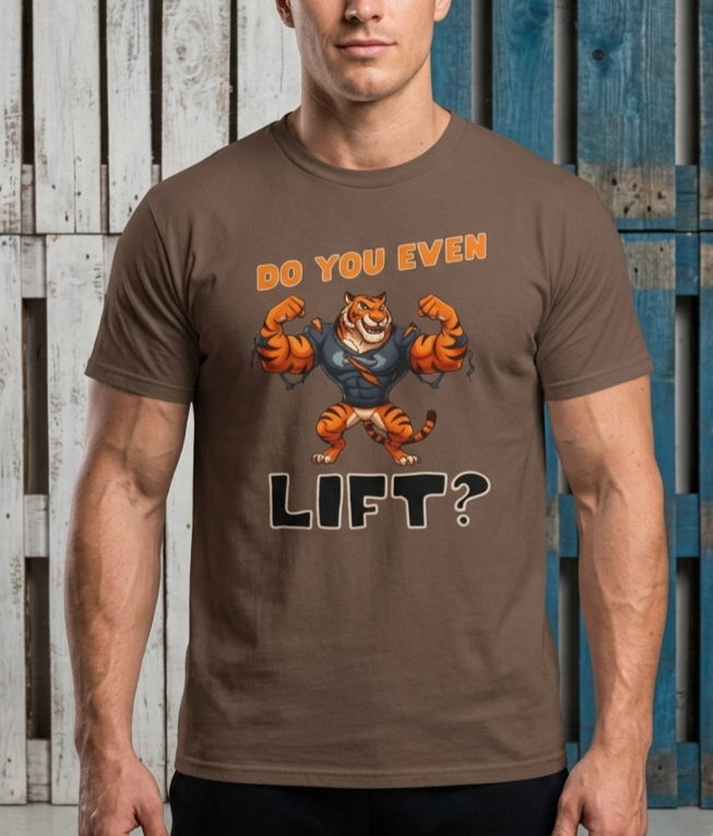 Do You Even Lift? Tiger Mascot T-shirt | Gym Workout Graphic Tee
