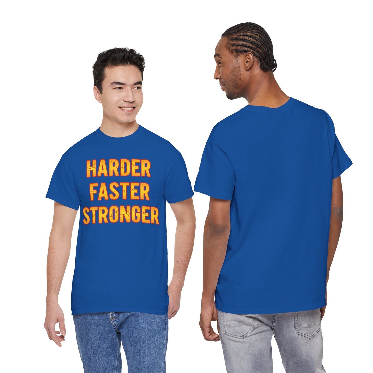 Harder Faster Stronger Tee | Motivational Workout Shirt, Bold Orange Text