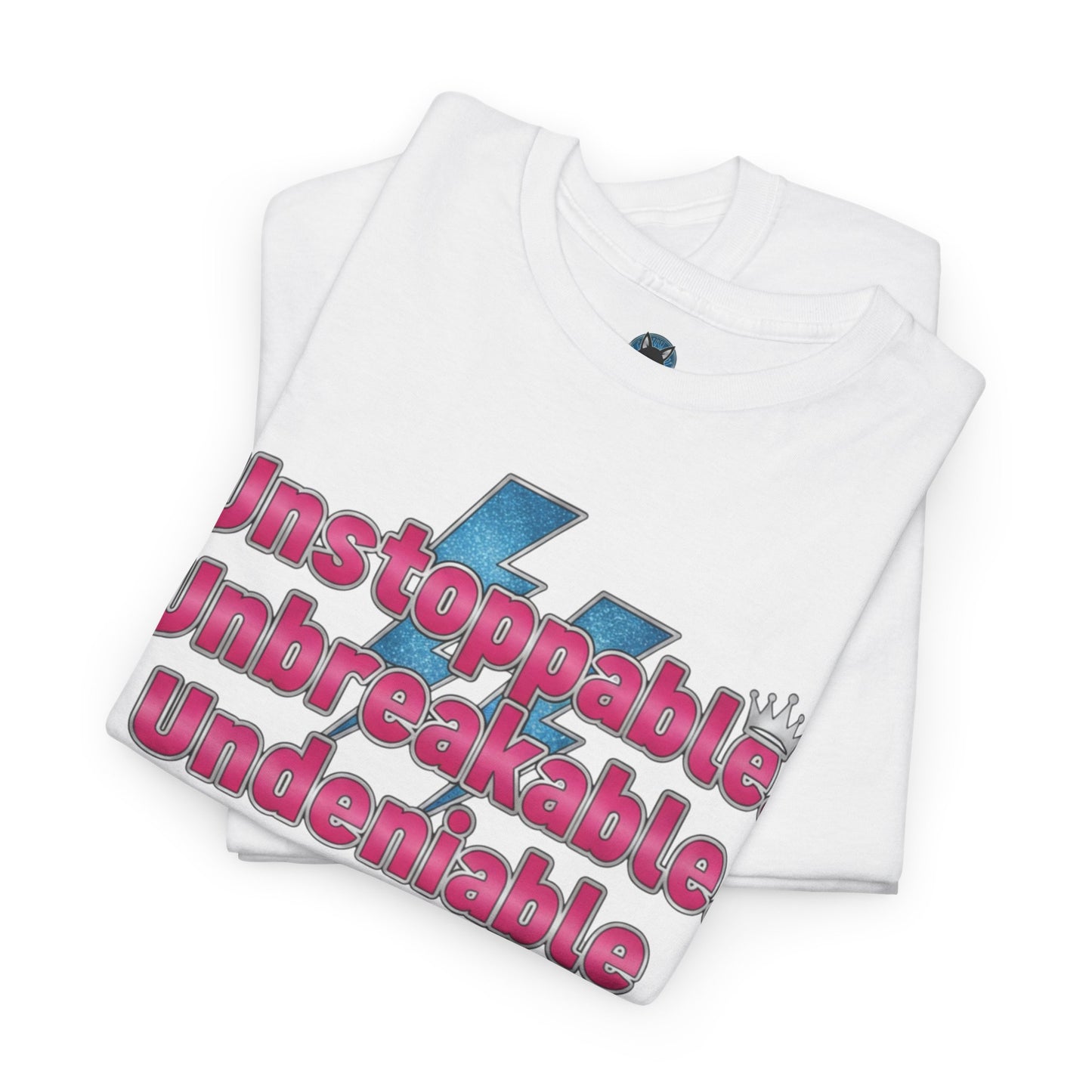 Unbreakable Power T-Shirt
