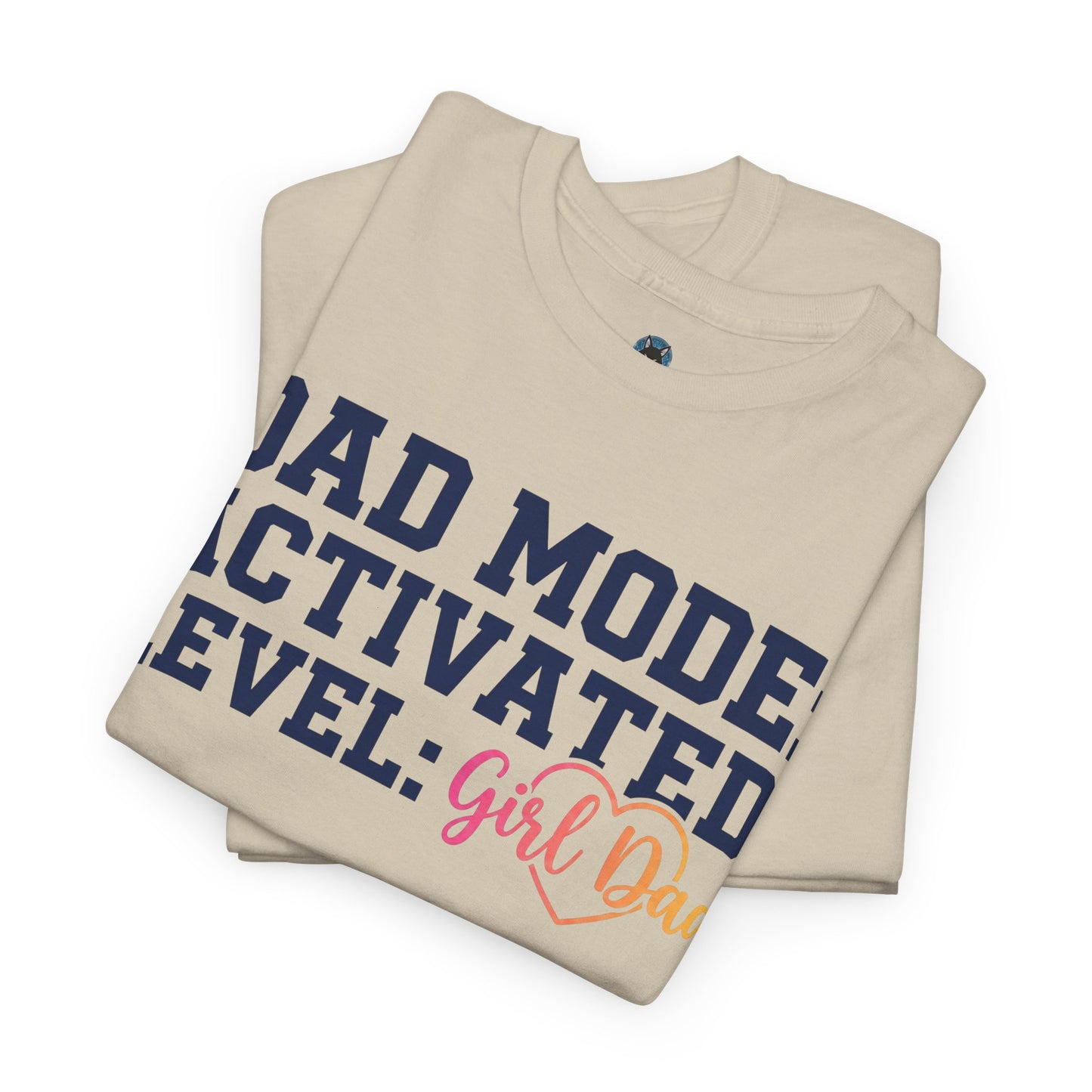 Dad Mode: Activated - Girl Dad Shirt - Funny Fathers Day Gift - New Dad Tee - Husband Present From Daughter