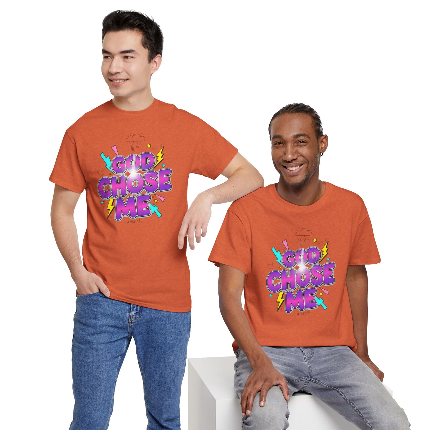 God Chose Me T-Shirt