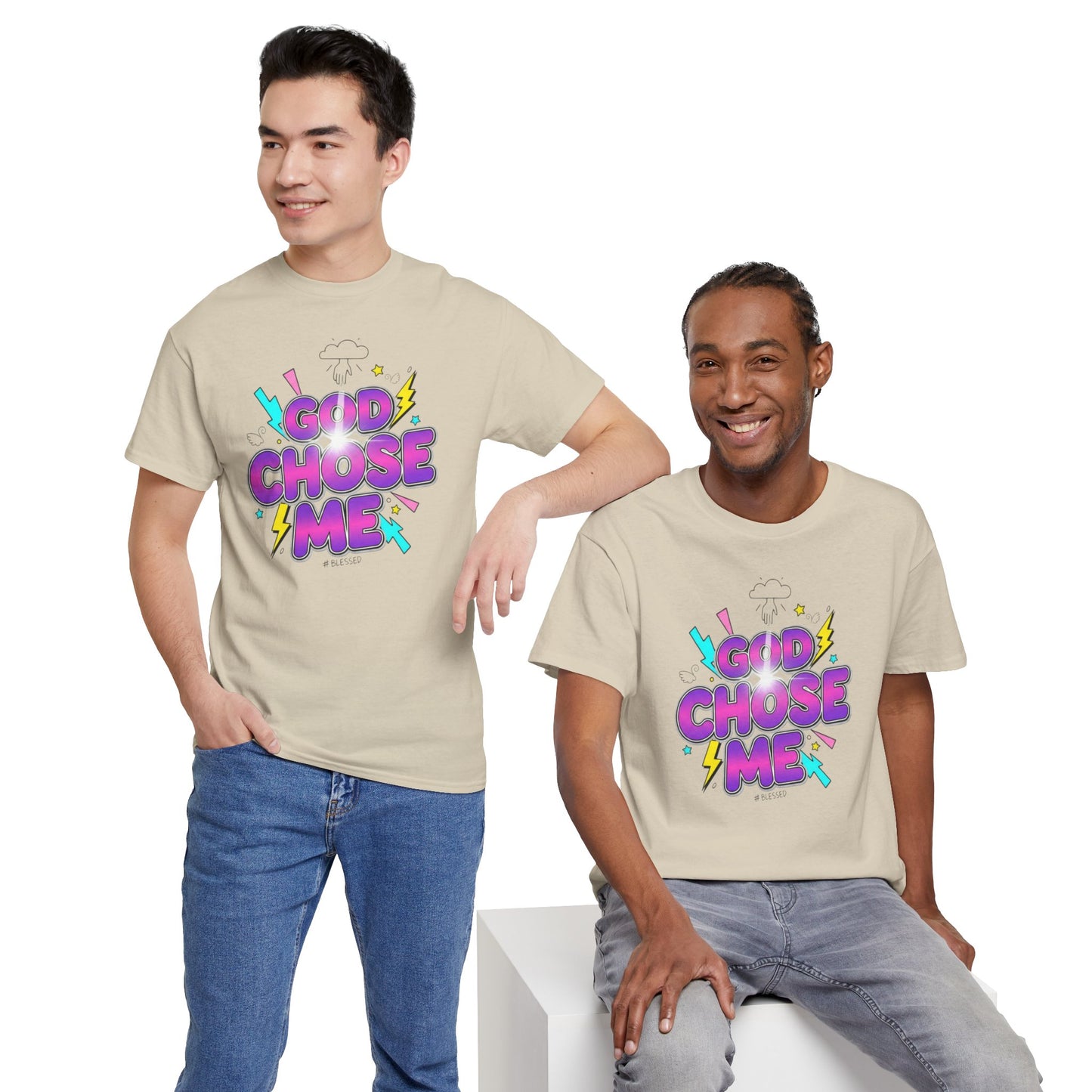 God Chose Me T-Shirt