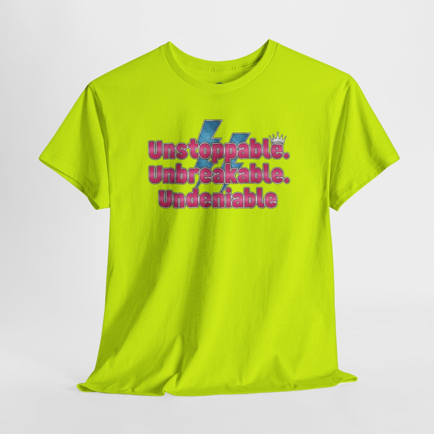 Unbreakable Power T-Shirt