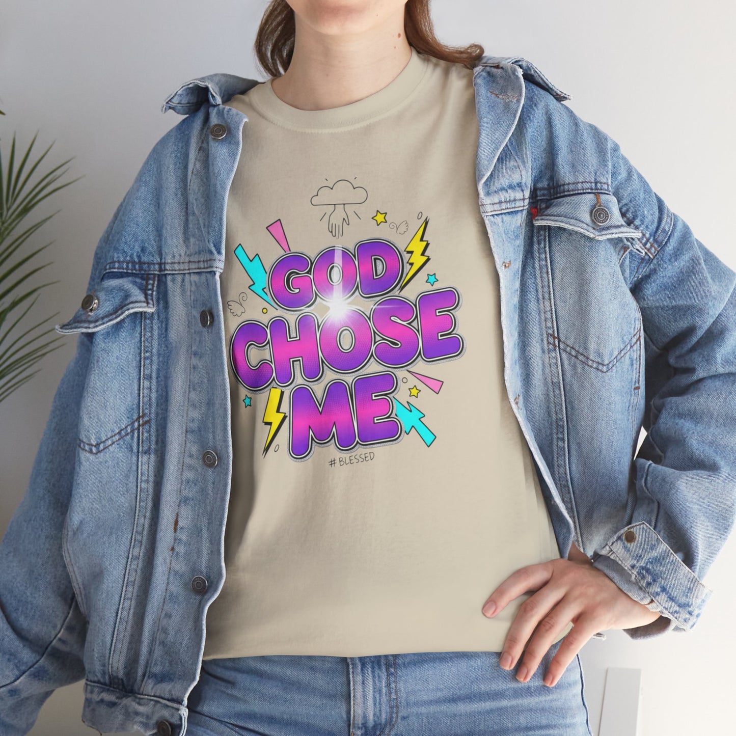 God Chose Me T-Shirt