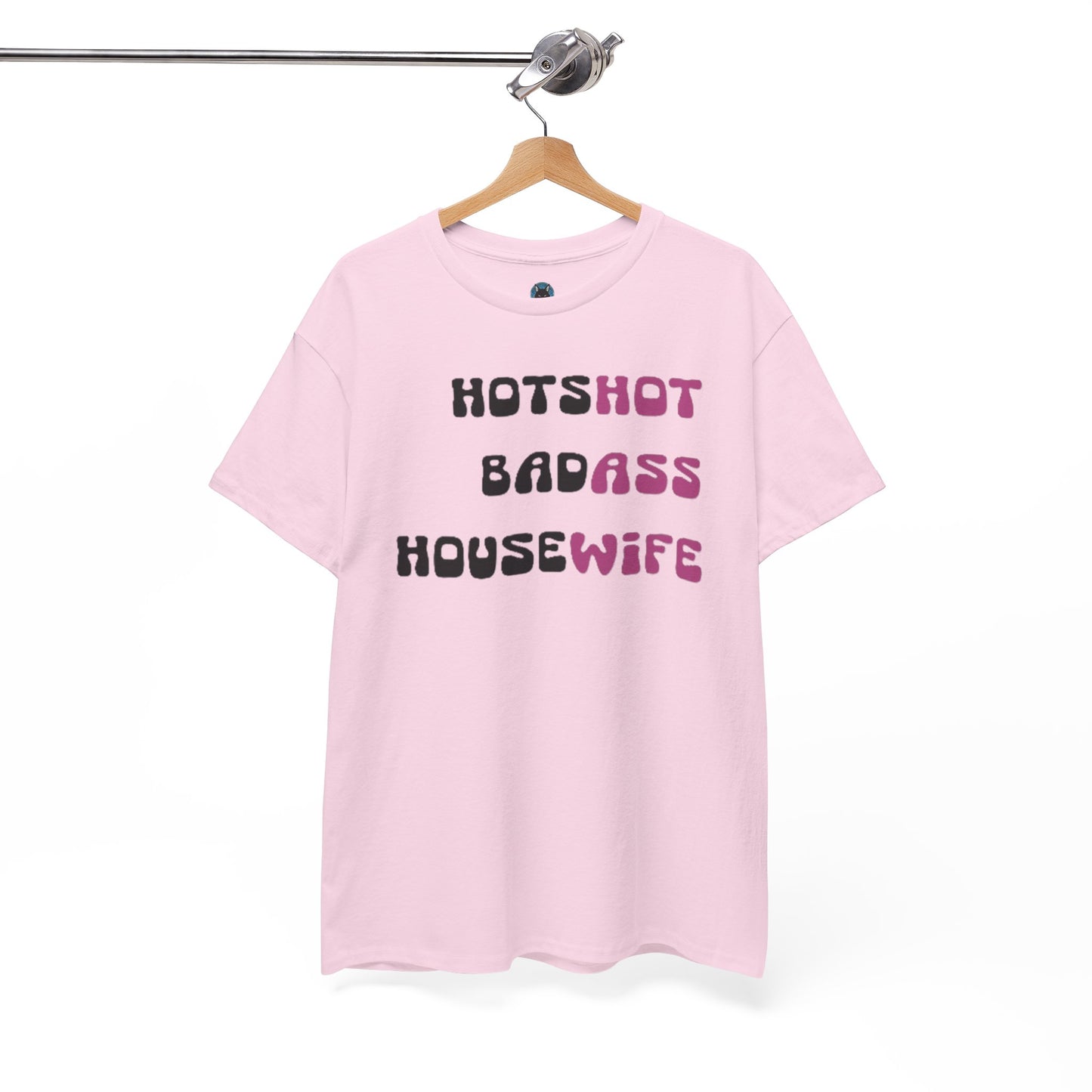 Badass Housewife T-Shirt