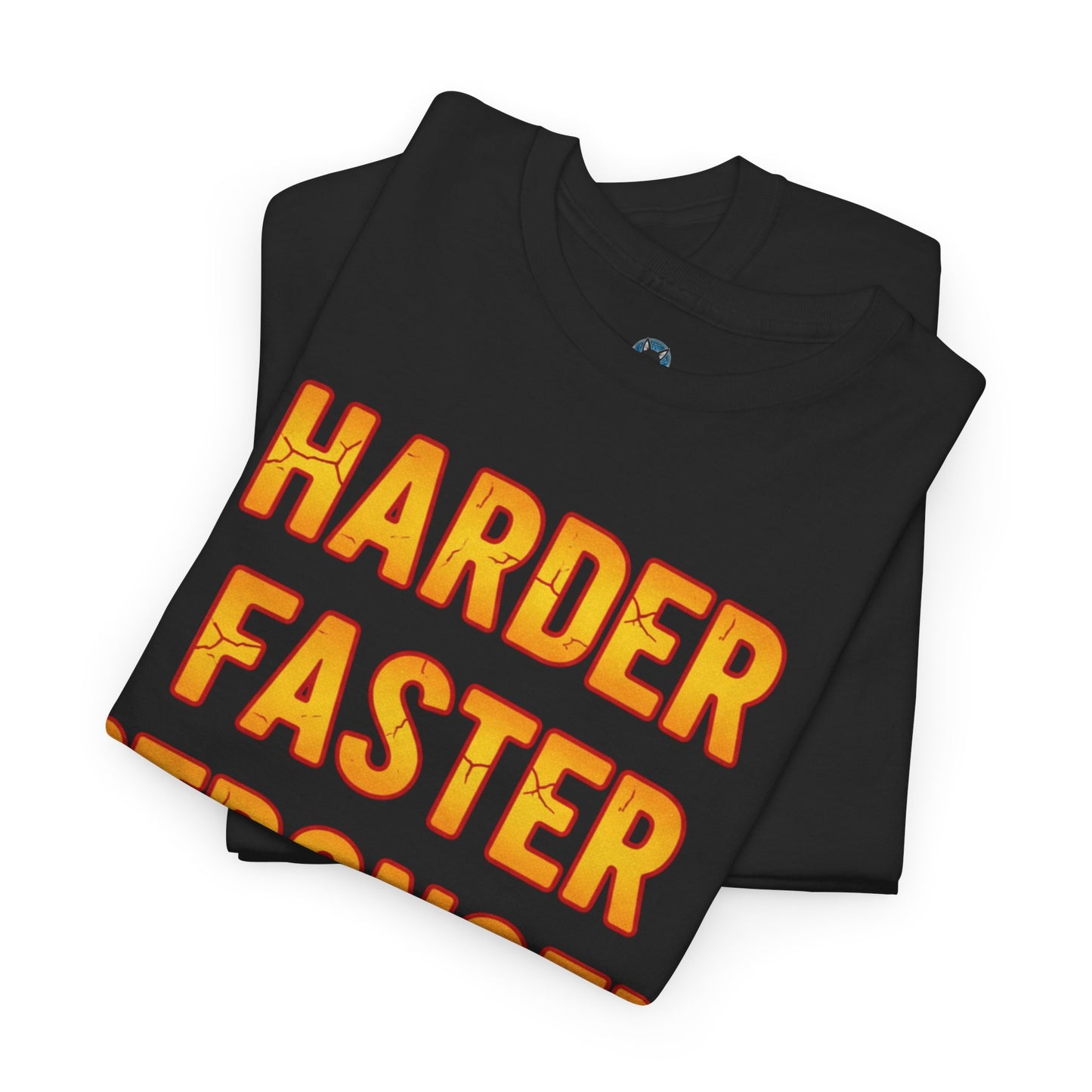 Harder Faster Stronger Tee | Motivational Workout Shirt, Bold Orange Text