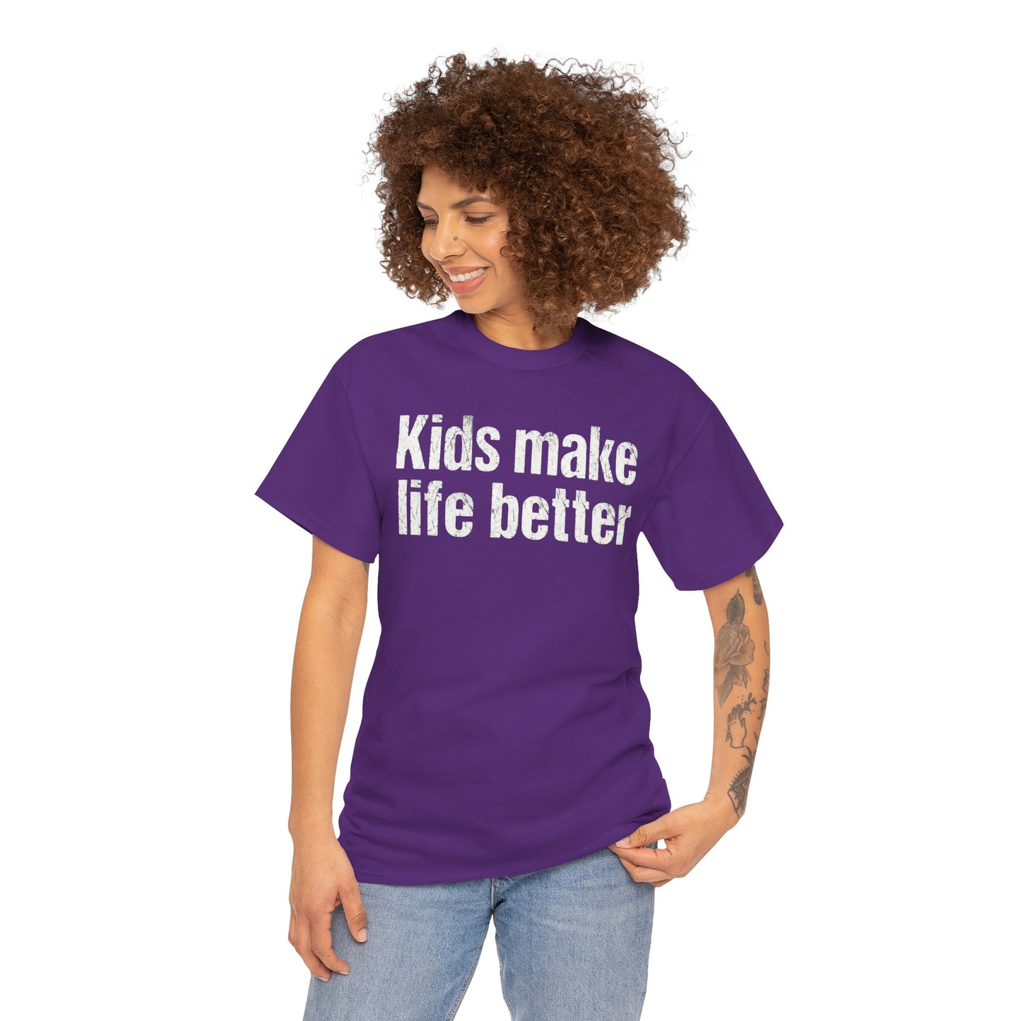Kids Make Life Better Shirt - Proud Parent Gift - Family Love Tee - Wholesome Quote Top - Positive Mom Dad Apparel