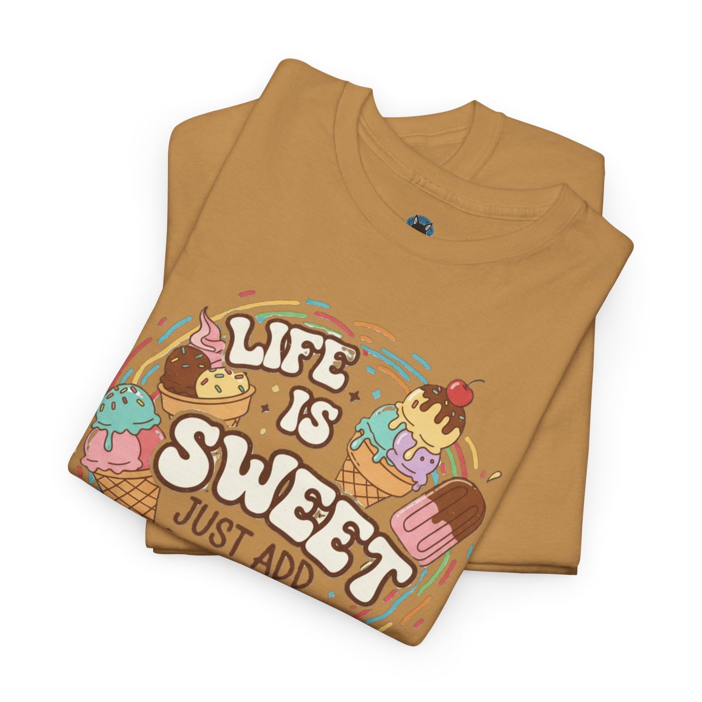life is sweet T-Shirt - Unisex T-Shirt