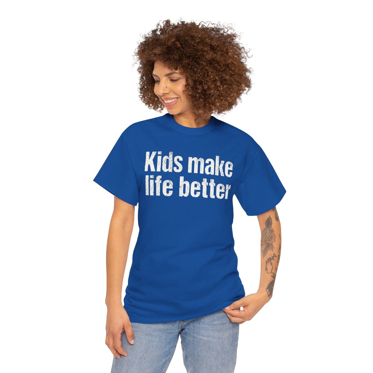 Kids Make Life Better Shirt - Proud Parent Gift - Family Love Tee - Wholesome Quote Top - Positive Mom Dad Apparel